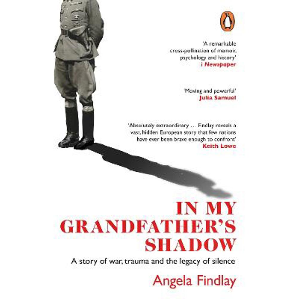 In My Grandfather's Shadow: A story of war, trauma and the legacy of silence (Paperback) - Angela Findlay